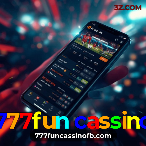 777fun cassino | Apostas Esportivas e Cassino Online com Experiência Realista